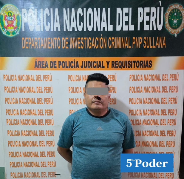 Policía captura a requisitoriado por extorsión en Sullana.